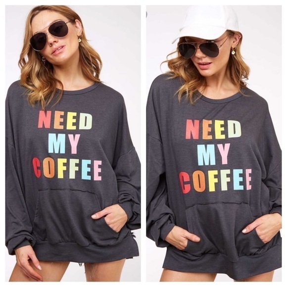 “NEED My Coffee” Graphic Sweatshirt - Picture 2 of 8